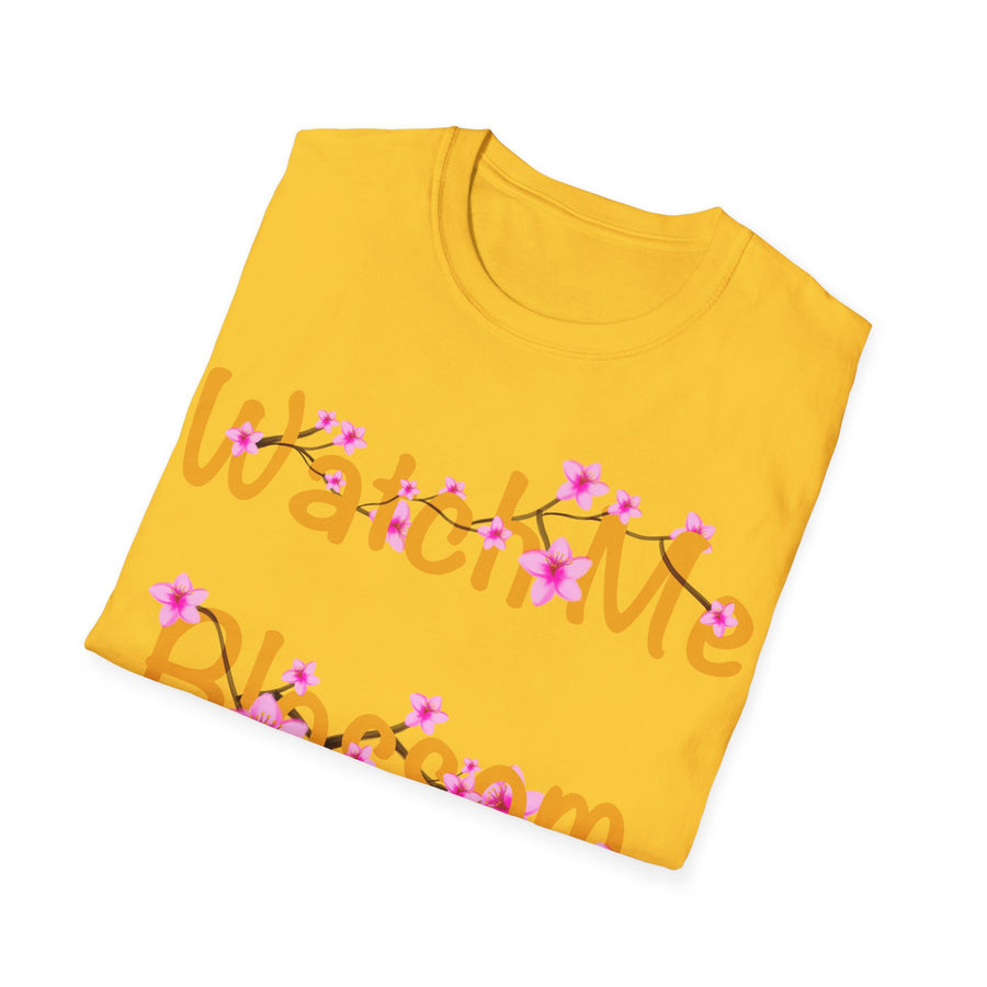 Watch Me Blossom Unisex Softstyle T-Shirt