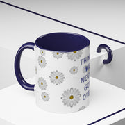 Things We Never Got Over Accent Coffee Mug (11, 15oz)