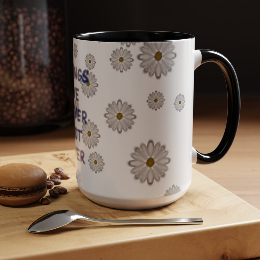 Things We Never Got Over Accent Coffee Mug (11, 15oz)