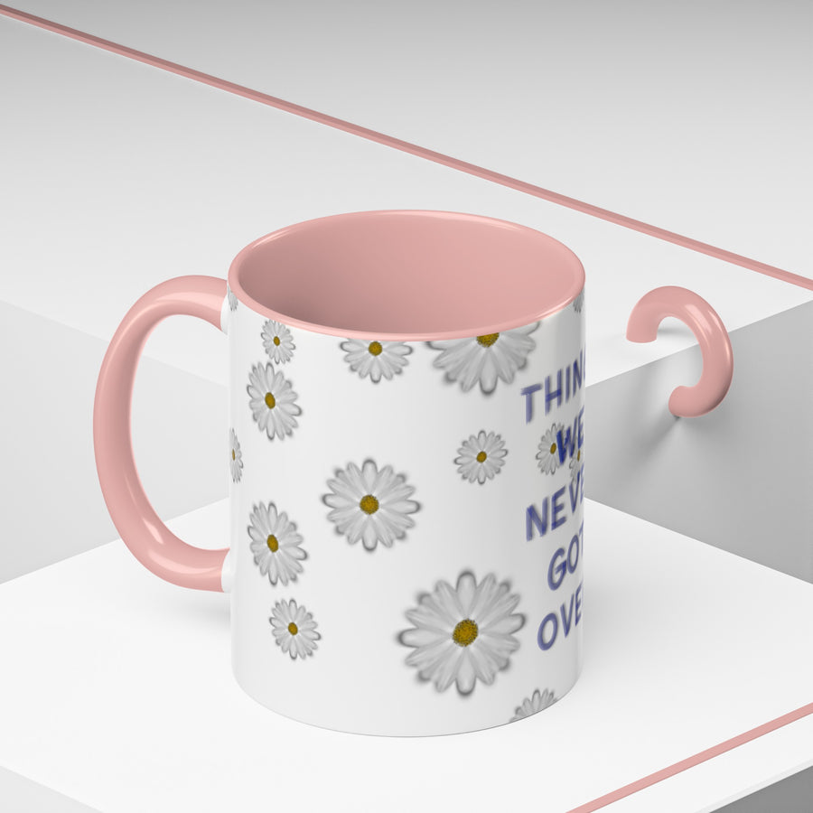 Things We Never Got Over Accent Coffee Mug (11, 15oz)