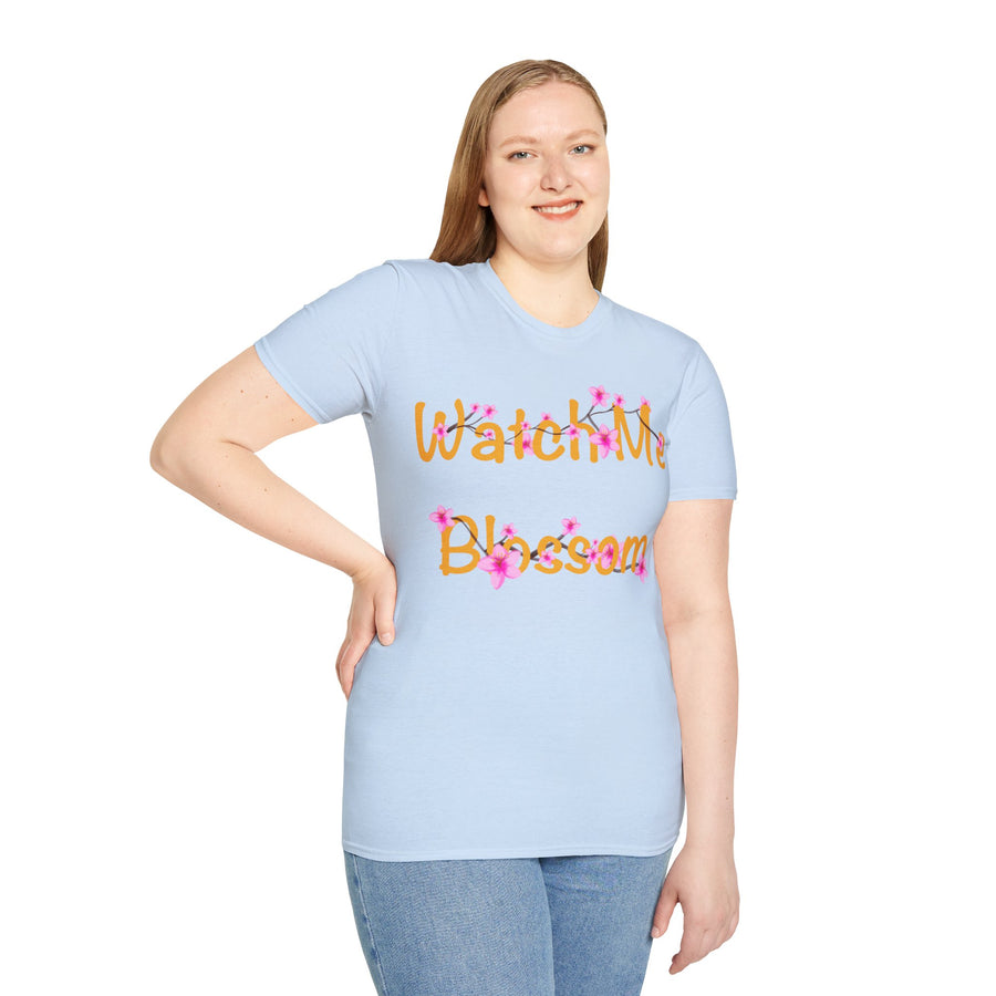 Watch Me Blossom Unisex Softstyle T-Shirt