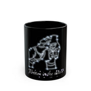 Written in the stars Black Coffee Mug (11oz, 15oz)