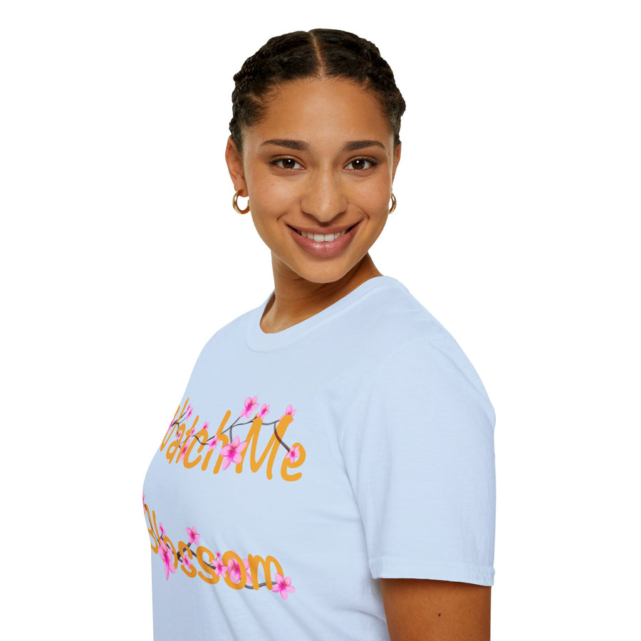 Watch Me Blossom Unisex Softstyle T-Shirt