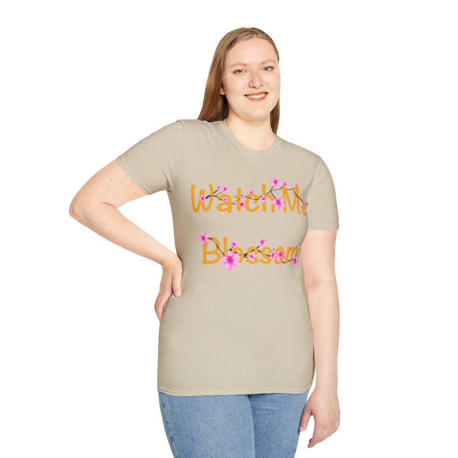 Watch Me Blossom Unisex Softstyle T-Shirt