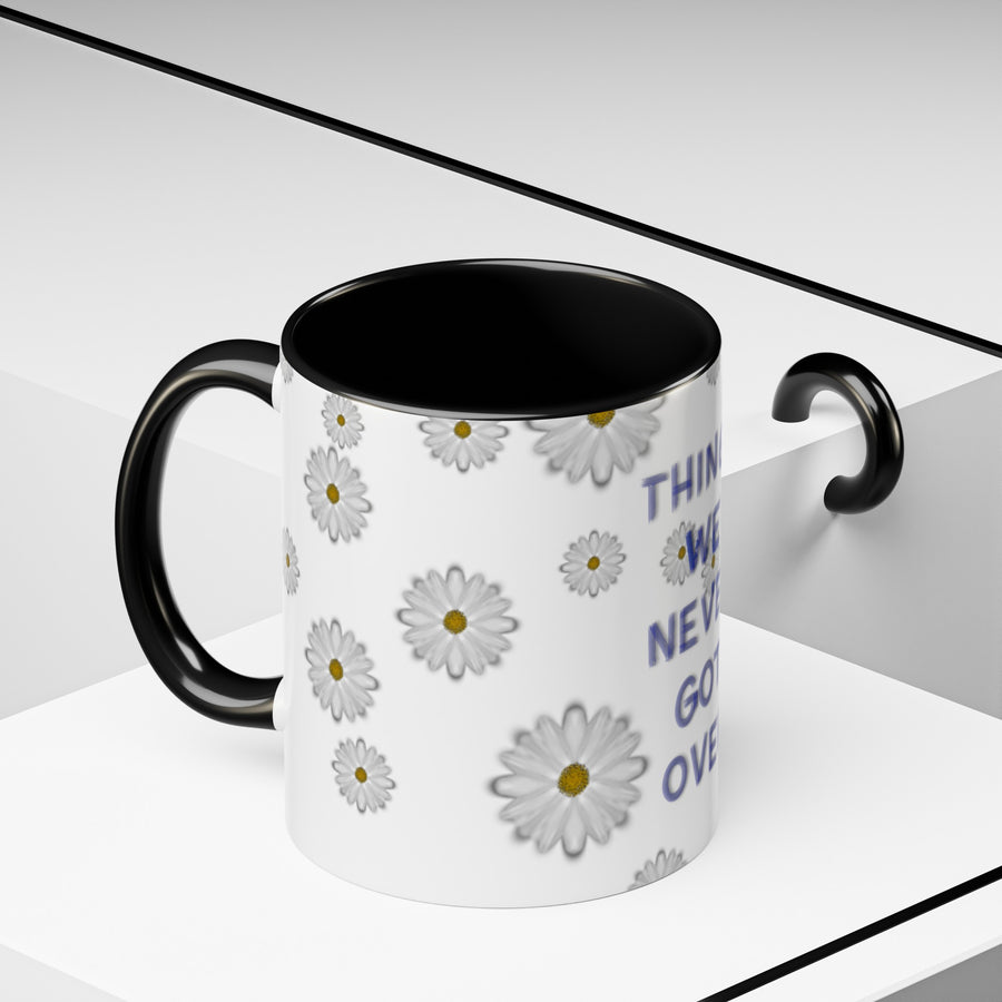 Things We Never Got Over Accent Coffee Mug (11, 15oz)