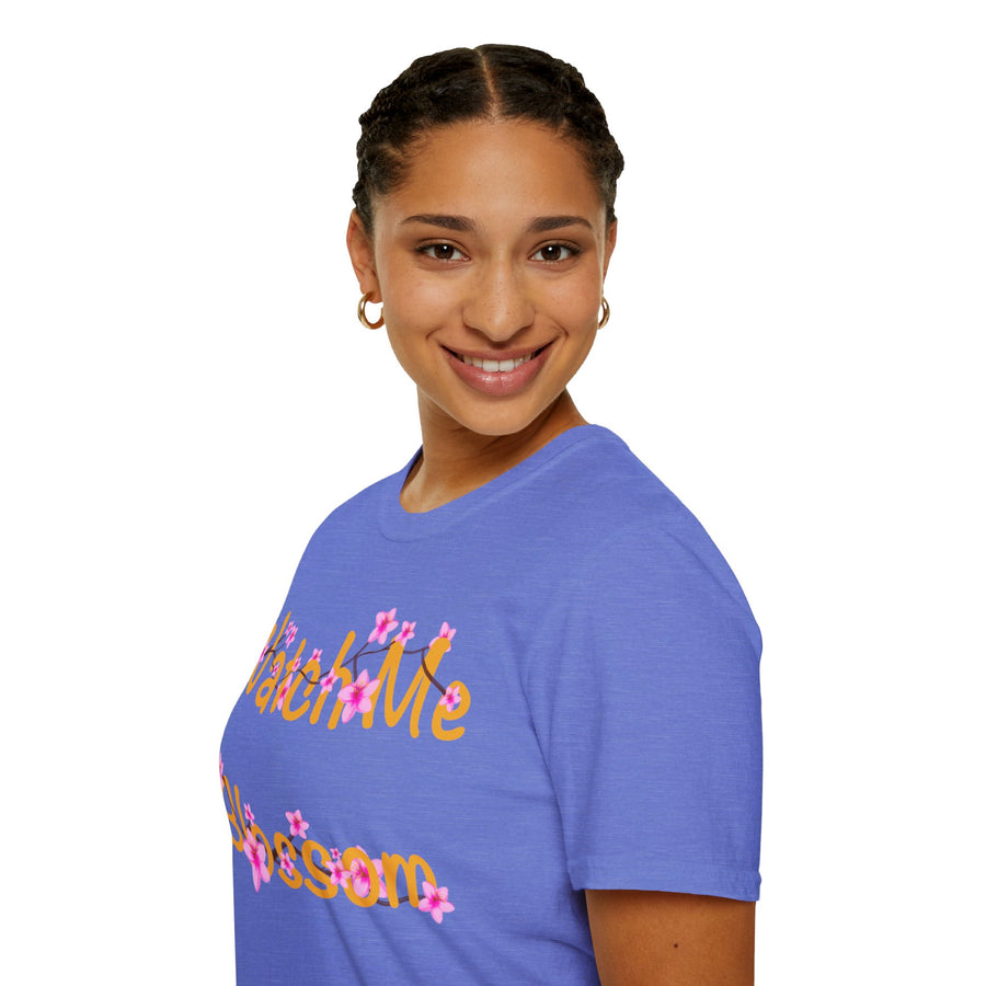 Watch Me Blossom Unisex Softstyle T-Shirt