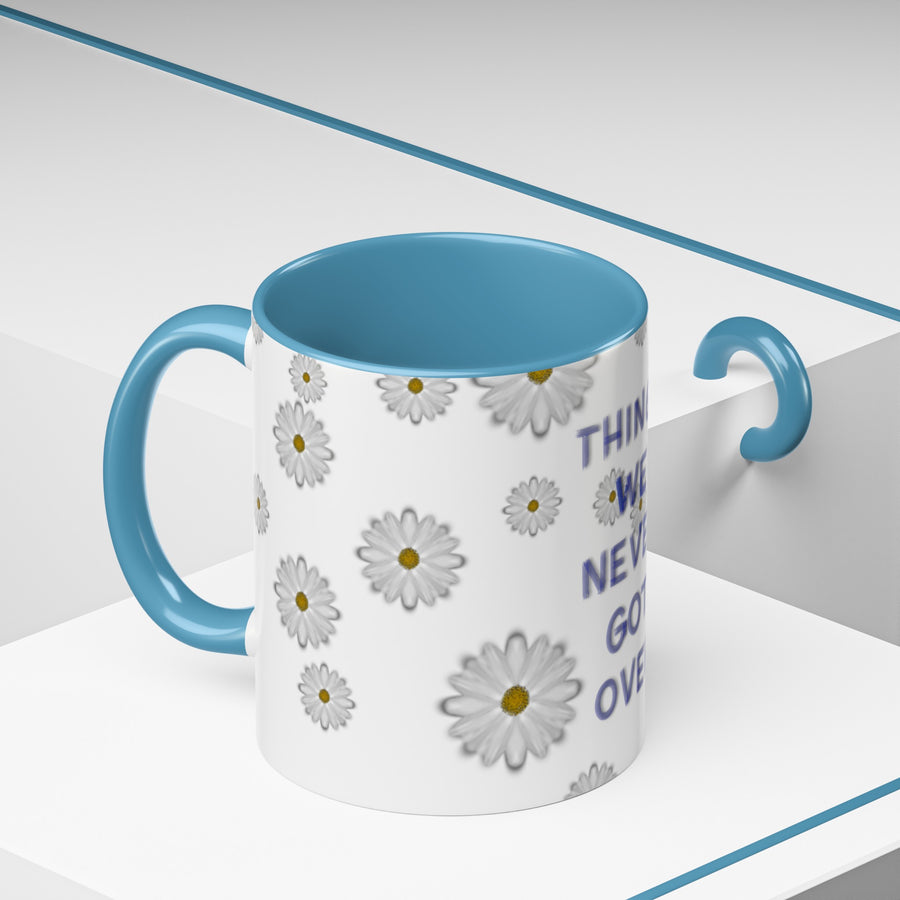 Things We Never Got Over Accent Coffee Mug (11, 15oz)