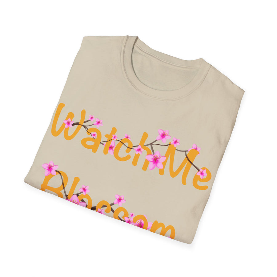 Watch Me Blossom Unisex Softstyle T-Shirt