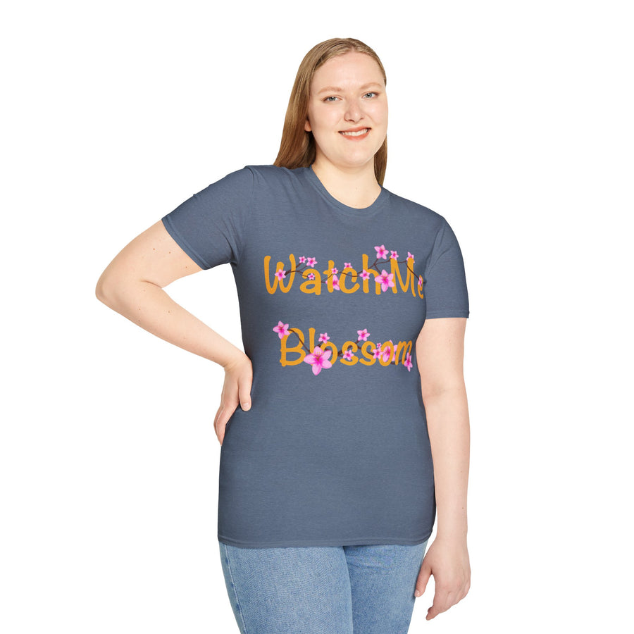 Watch Me Blossom Unisex Softstyle T-Shirt