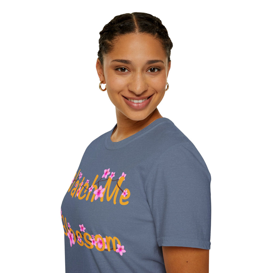 Watch Me Blossom Unisex Softstyle T-Shirt