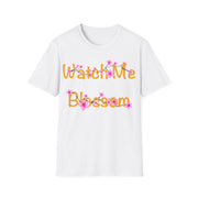Watch Me Blossom Unisex Softstyle T-Shirt