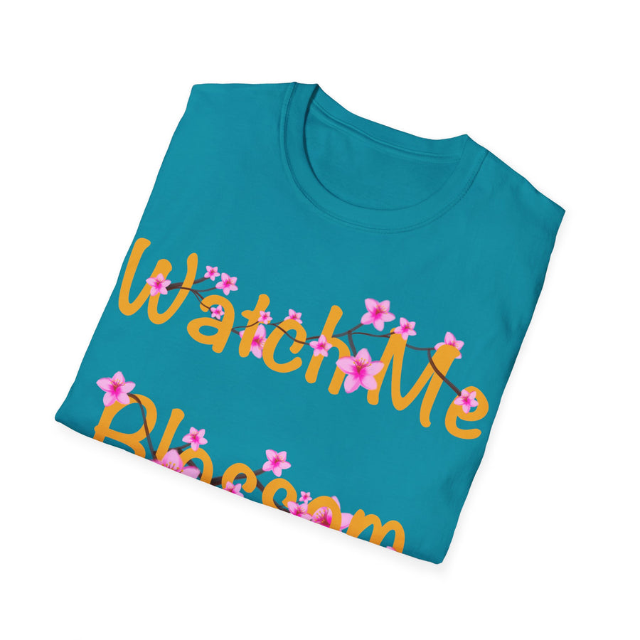 Watch Me Blossom Unisex Softstyle T-Shirt