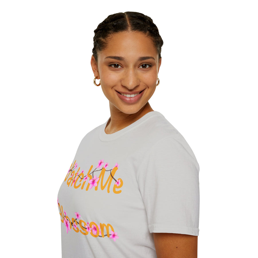Watch Me Blossom Unisex Softstyle T-Shirt