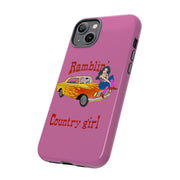Ramblin Country Girl Tough Case