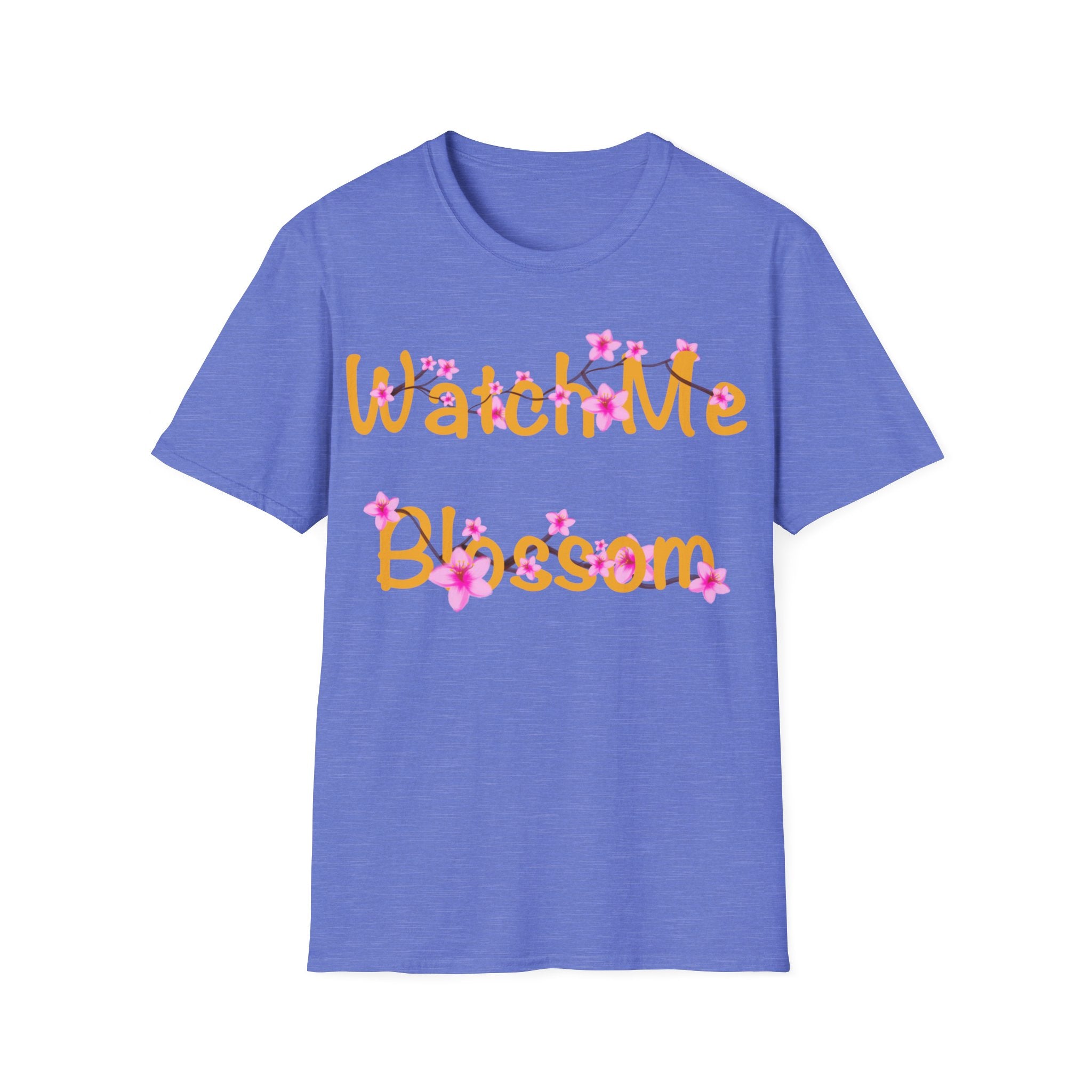 Watch Me Blossom Unisex Softstyle T-Shirt