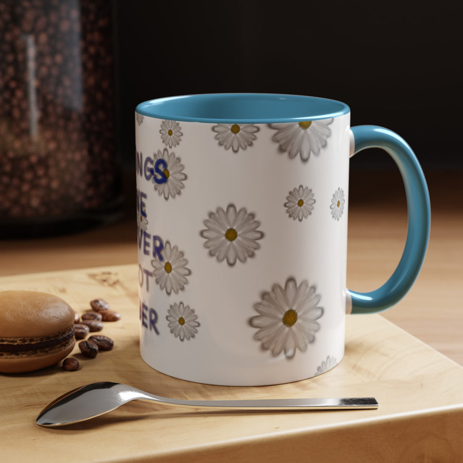 Things We Never Got Over Accent Coffee Mug (11, 15oz)