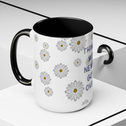 Things We Never Got Over Accent Coffee Mug (11, 15oz)