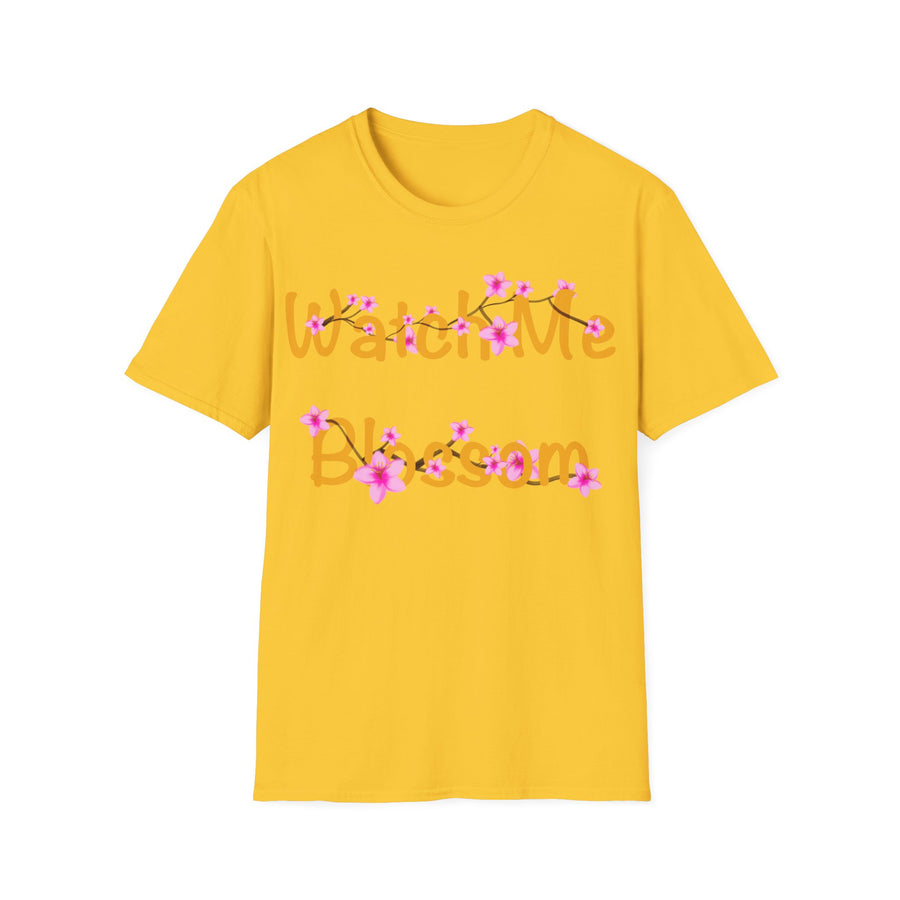 Watch Me Blossom Unisex Softstyle T-Shirt